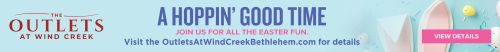 Hoppin' Good Time Easter Fun at the Outlets at Wind Creek