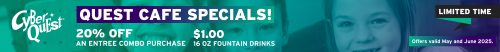 Quest Cafe Specials at Cyber Quest at Arizona Boardwalk